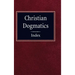 Christian Dogmatics Index