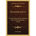 The Scottish Gael V2: Or Celtic Manners, as Preserved Among the Highlanders (1831)