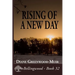 Rising of a New Day