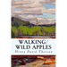 Walking/Wild Apples