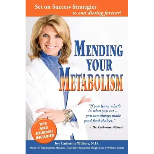 Mending Your Metabolism: Set On Success Tips to End Dieting Forever