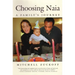 Choosing Naia: A Family's Journey