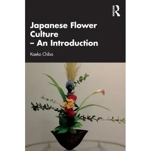 Japanese Flower Culture - An Introduction