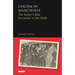 Fascism in Manchuria: The Soviet-China Encounter in the 1930s