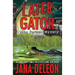 Later Gator