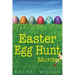 Easter Egg Hunt Murder