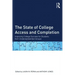 The State of College Access and Completion: Improving College Success for Students from Underrepresented Groups