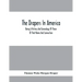 The Drapers In America, Being A History And Genealogy Of Those Of That Name And Connection