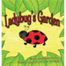Ladybug's Garden