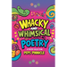 Whacky And Whimsical Poetry