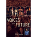 Voices of the Future