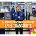 La Administración de Seguridad En El Transporte (Transportation Security Administration
