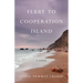 Ferry to Cooperation Island