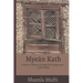 Myeān Kath: A Kashmiri Woman's Struggle for Empowerment (1925-2008)