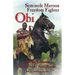 Obi: Seminole Maroon Freedom Fighter