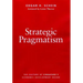 Strategic Pragmatism: The Culture of Singapore's Economics Development Board