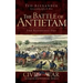 The Battle of Antietam: The Bloodiest Day