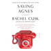 Saving Agnes
