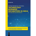 Technology Business Incubators in India: Structure, Role and Performance