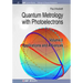 Quantum Metrology with Photoelectrons: Volume II: Applications and Advances