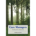 Care Managers: Working with the Aging Family: Working with the Aging Family