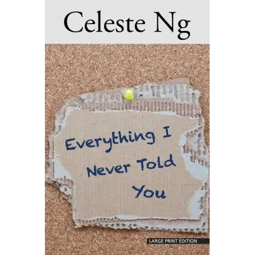 Everything I Never Told You