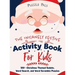 The Insanely Festive Activity Book For Kids: 100+ Christmas Themed Sudoku, Word Search, and Word Scramble Puzzles