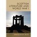 Scottish Literature and World War I