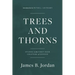 Trees and Thorns: Studies in the First Four Chapters of Genesis