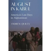 August in Kabul: America's Last Days in Afghanistan