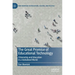The Great Promise of Educational Technology: Citizenship and Education in a Globalized World