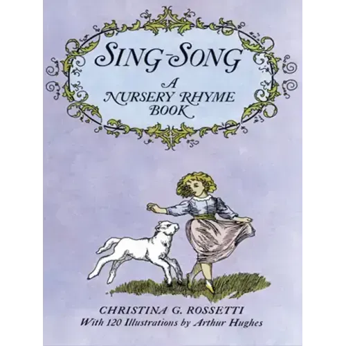 Sing-Song: A Nursery Rhyme Book