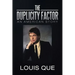 The Duplicity Factor: An American Story