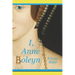 I, Anne Boleyn