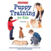 Puppy Training for Kids: Teaching Children the Responsibilities and Joys of Puppy Care, Training, and Companionship