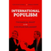 International Populism: The Radical Right in the European Parliament