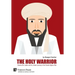 The Holy Warrior: Osama Bin Laden and his Jihadi Journey in the Soviet-Afghan War
