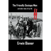 The Friendly Gestapo Man: and other tales of my life