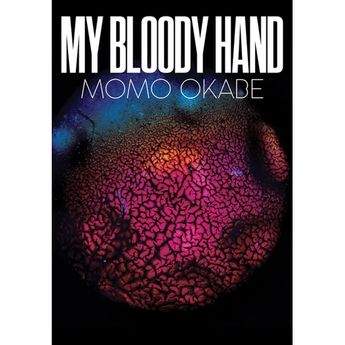 Momo Okabe: My Bloody Hand