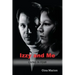 Izzy and Me: Living in Fear