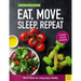 Eat, Move, Sleep, Repeat: Diet & Fitness for Living Long & Healthy