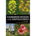 Common Weeds of the United States