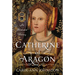 Catherine of Aragon: An Illustrated History