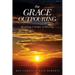 The Grace Outpouring: Becoming a People of Blessing