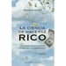 La Ciencia de Hacerse Rico