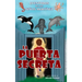 La puerta secreta: The Secret Door