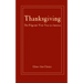 Thanksgiving: The Pilgrims' First Year in America