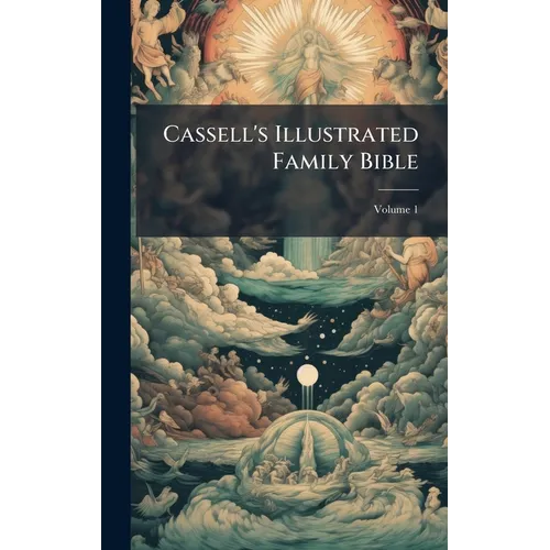 Cassell's Illustrated Family Bible