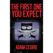 The First One You Expect