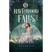 Havenwood Falls High Volume Five: A Havenwood Falls High Collection